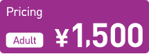 Pricing Adult \1,500