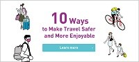 10 Ways to Make Travel Safer and More Enjoyable