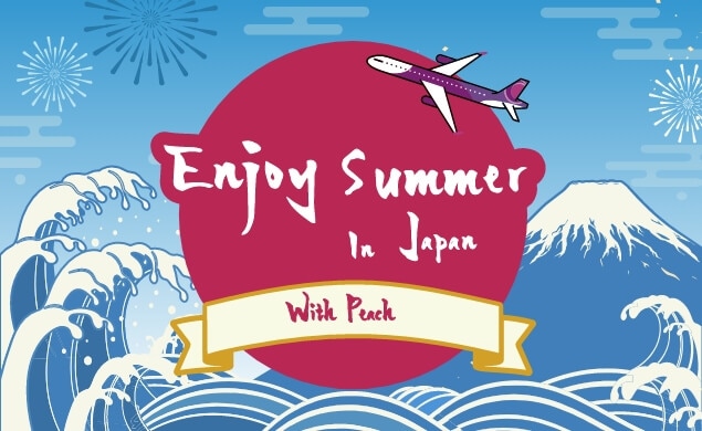 Enjoy Summer in Japan with Peach