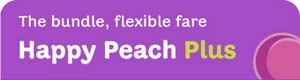 The bundle, flexible fare Happy Peach Plus