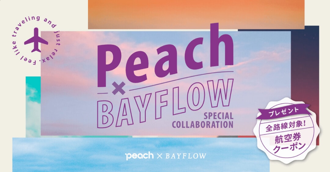 Peach × BAYFLOW SPECIAL COLLABORATION