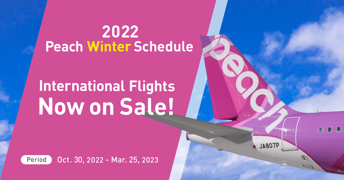 2022 Winter Schedule Peach Aviation