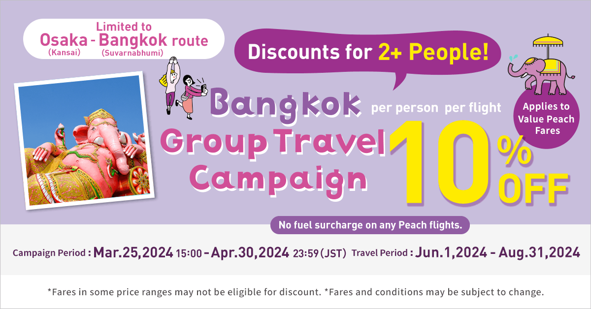 peach Bangkok Group Travel Campaign