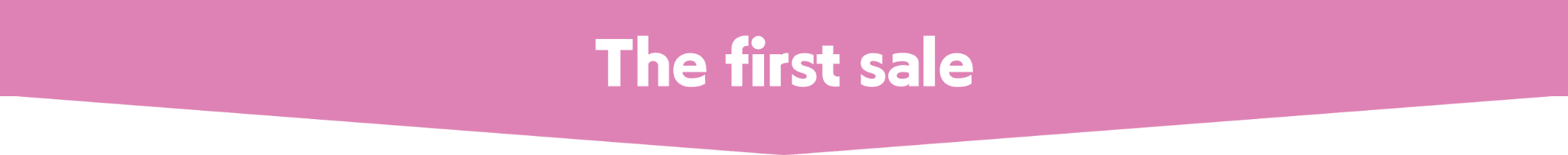 The first sale