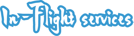 In- Flight services