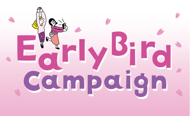 Early Bird Campaign: Book for 2+ People and Save!